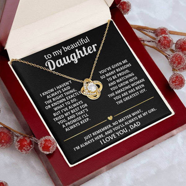 To My Beautiful Daughter, I'm always here for you, my girl. — [Lux] - Love Knot