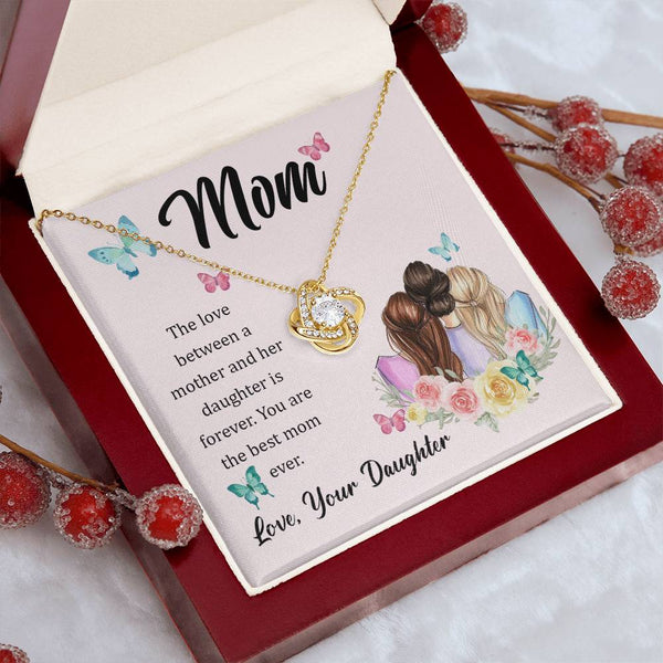 To My Mom, The Love Between A Mother And Her Daughter..  (Almost Gone) - Love Knot