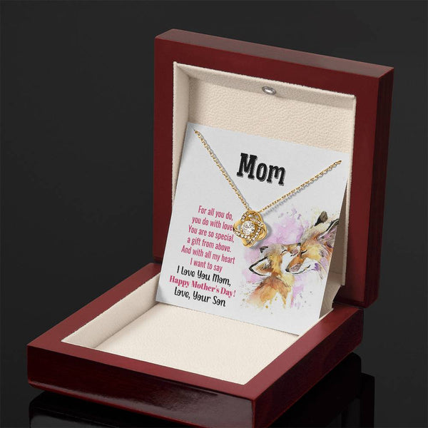 To My Mom - You Are So Special (Almost Gone) - Love Knot