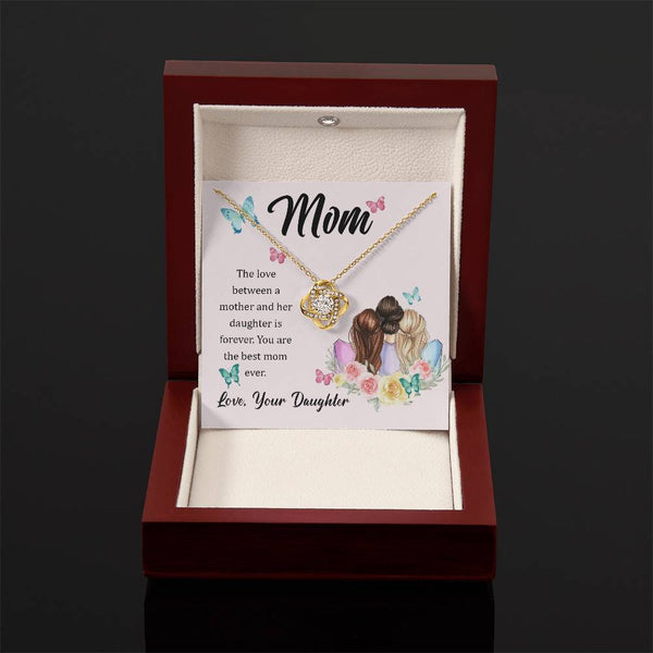 To My Mom, The Love Between A Mother And Her Daughter..  (Almost Gone) - Love Knot