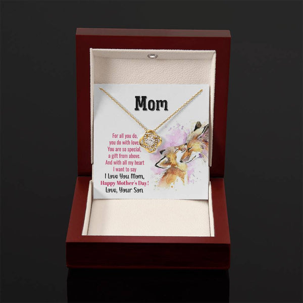 To My Mom - You Are So Special (Almost Gone) - Love Knot