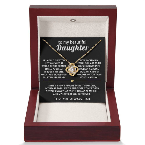 To My Beautiful Daughter, I'm so proud of you, my special girl.