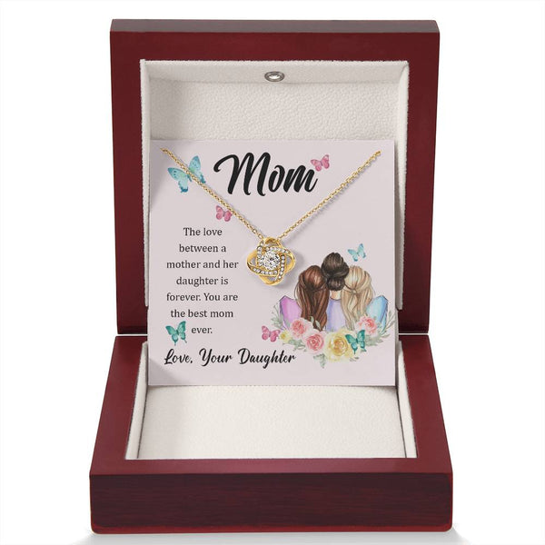 To My Mom, The Love Between A Mother And Her Daughter..  (Almost Gone) - Love Knot