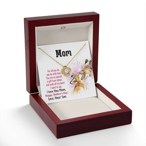 To My Mom - You Are So Special (Almost Gone) - Love Knot