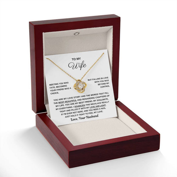 To My Wife, Hold This Close To Feel My Love - Love Knot Necklace