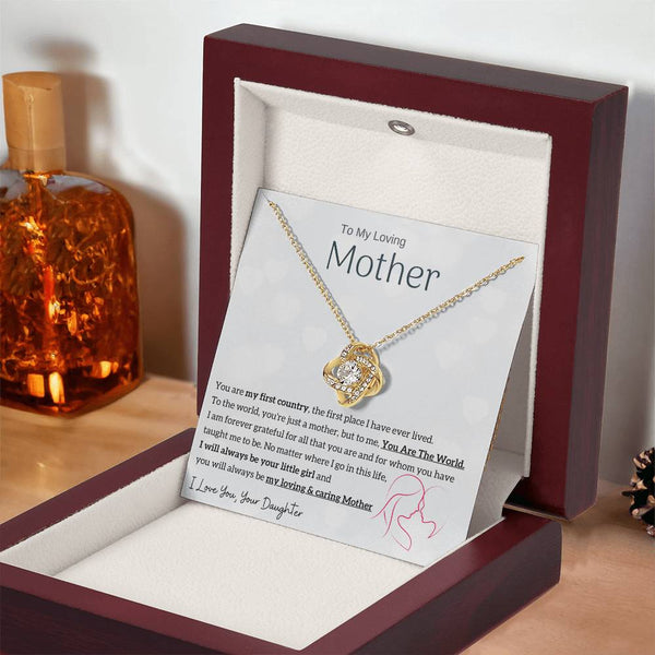 To My Loving Mother - You are my sunshine, I will always be your little girl (Almost Gone) - Love Knot