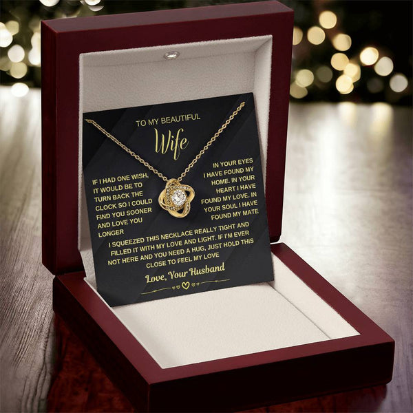 To My Wife, Just Hold This Close To Feel My Love (Love Knot Necklace)