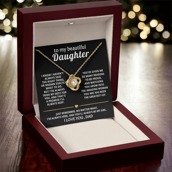 To My Beautiful Daughter, I'm always here for you, my girl. — [Lux] - Love Knot
