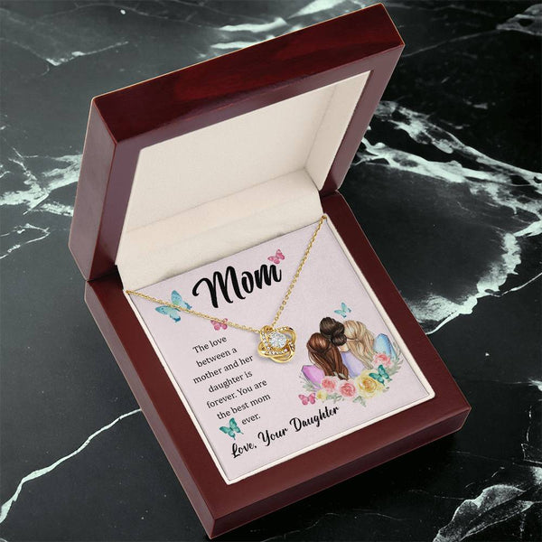 To My Mom, The Love Between A Mother And Her Daughter..  (Almost Gone) - Love Knot