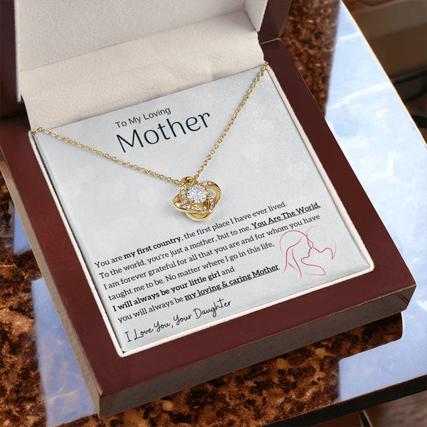 To My Loving Mother - You are my sunshine, I will always be your little girl (Almost Gone) - Love Knot
