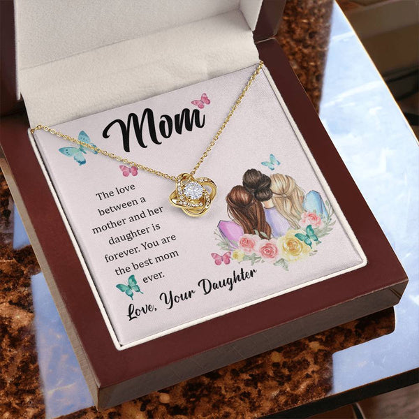 To My Mom, The Love Between A Mother And Her Daughter..  (Almost Gone) - Love Knot