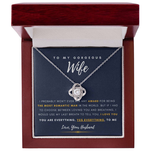 To My Gorgeous Wife, You are Everything, Gift For Soulmate , Gift For Wife
