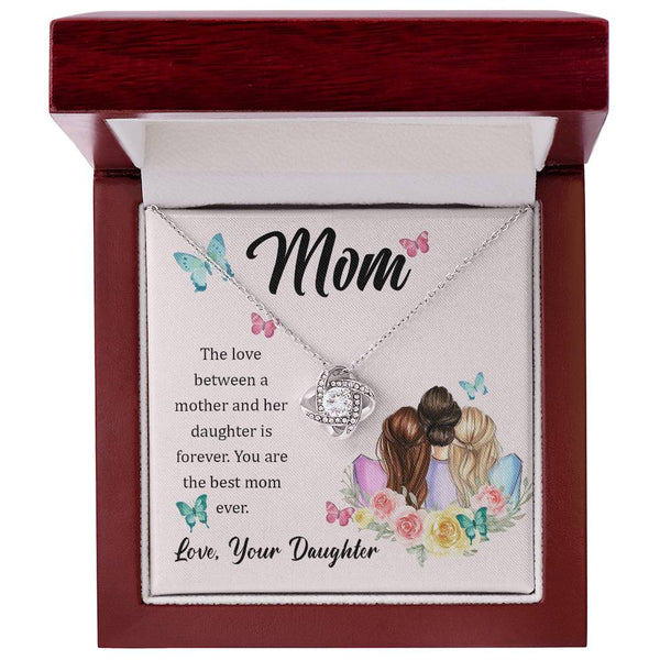 To My Mom, The Love Between A Mother And Her Daughter..  (Almost Gone) - Love Knot