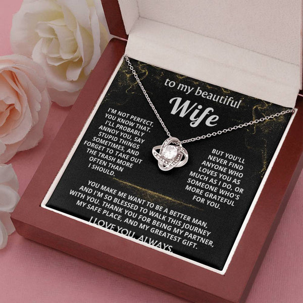 To My Wife, You are my greatest gift, always.
