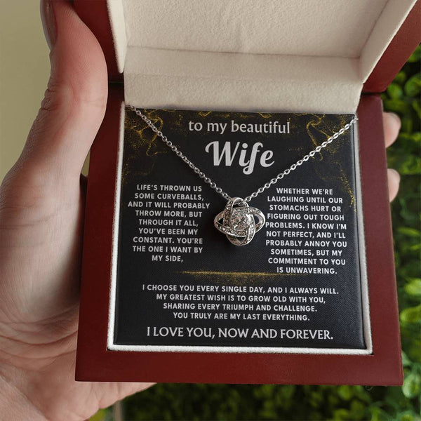 To My Wife, You are my constant, my everything.
