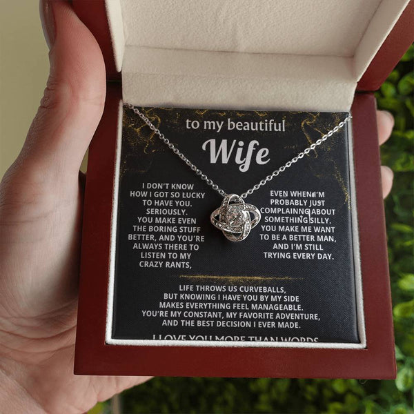 To My Wife, You make my life truly wonderful.