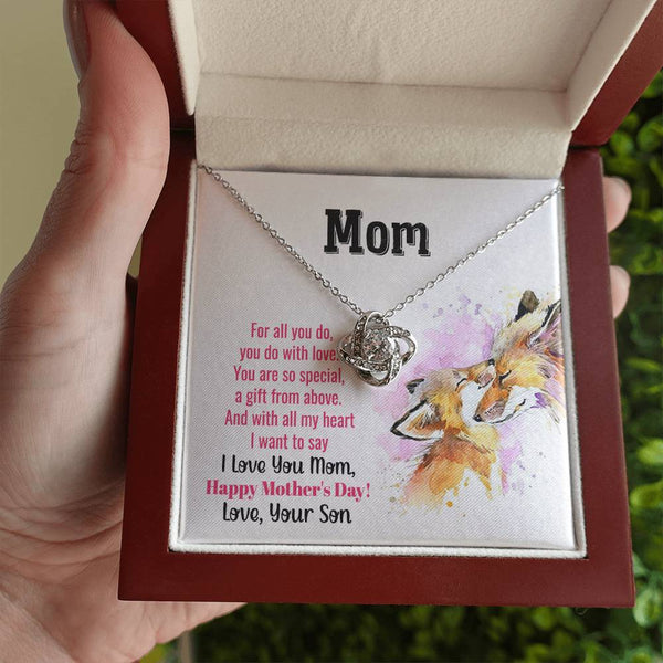 To My Mom - You Are So Special (Almost Gone) - Love Knot