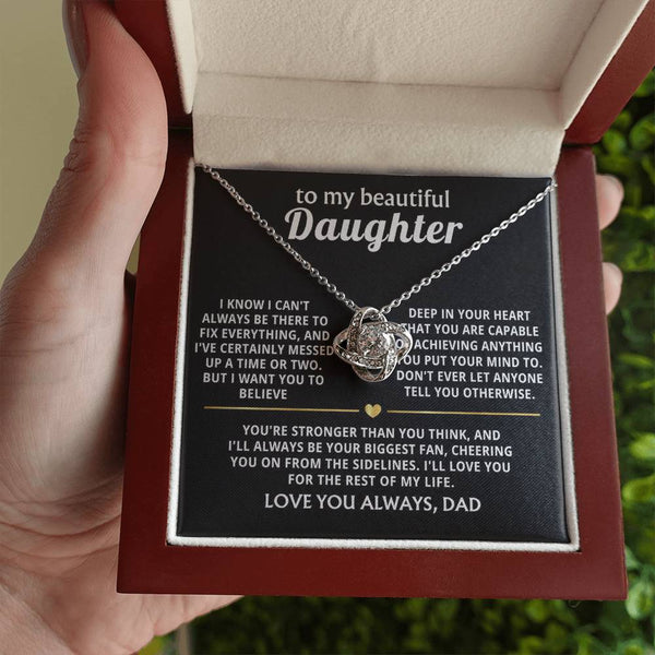 To My Beautiful Daughter, I'll always be your biggest fan.
