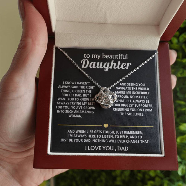 To My Beautiful Daughter, I'm always here for you.
