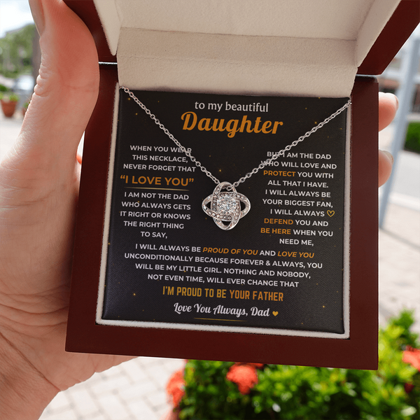 To My Daughter, Dad Will Always Protect You - Love Knot