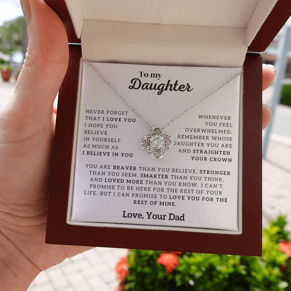 To My Daughter, Never Forget That I Love You (Love knot)