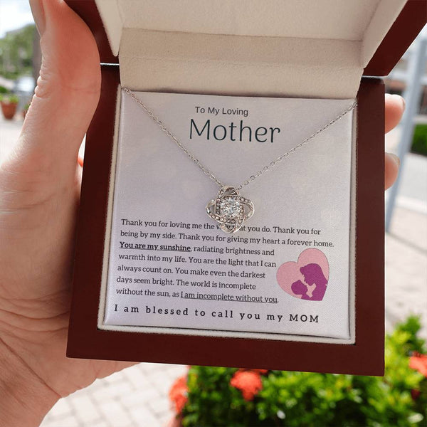 To My Loving Mother - You are my sunshine! (Almost Gone) - Love Knot