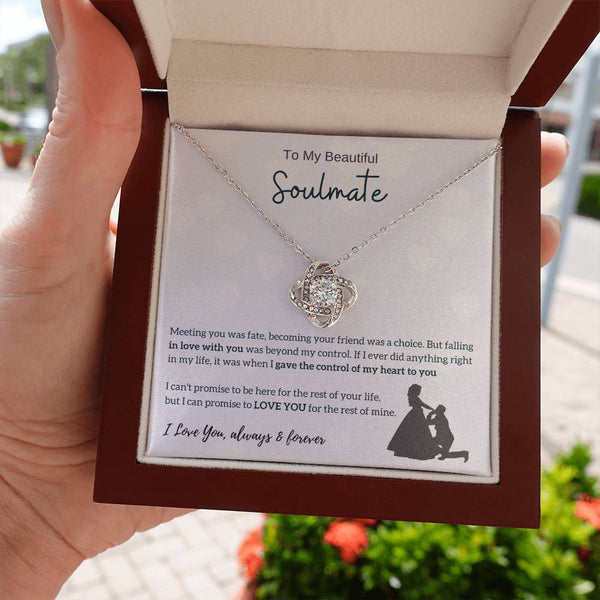 To My Beautiful Soulmate - I Was Right When I Gave The Control Of My Heart To You! - Love Knot