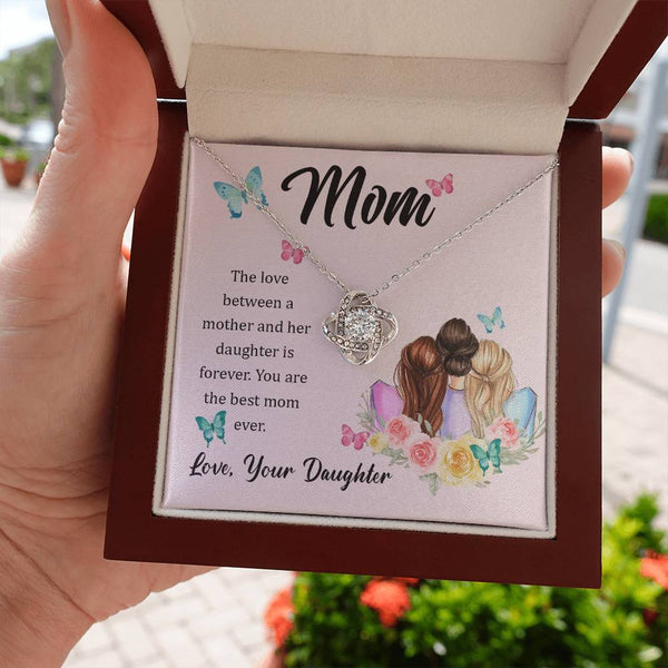 To My Mom, The Love Between A Mother And Her Daughter..  (Almost Gone) - Love Knot