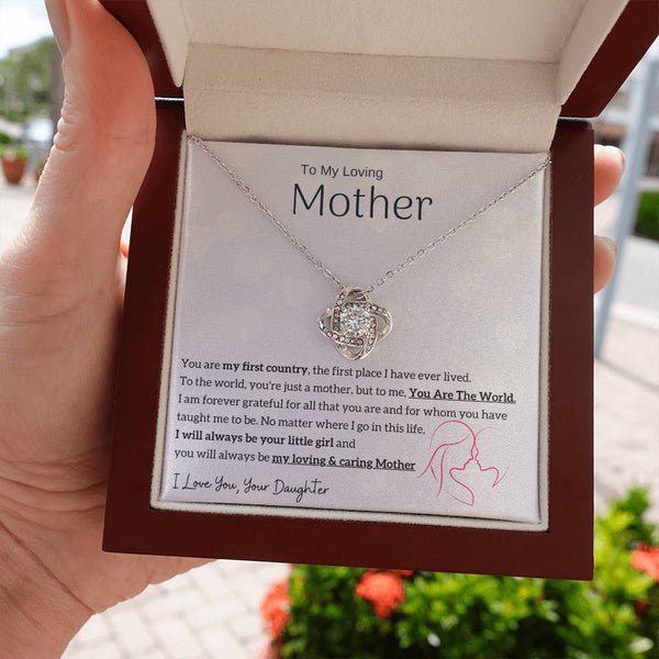 To My Loving Mother - You are my sunshine, I will always be your little girl (Almost Gone) - Love Knot