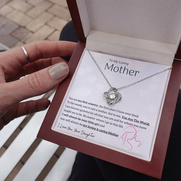 To My Loving Mother - You are my sunshine, I will always be your little girl (Almost Gone) - Love Knot