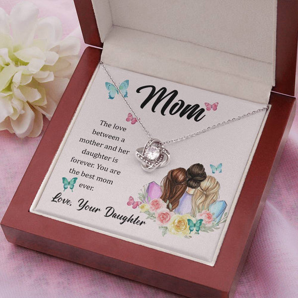 To My Mom, The Love Between A Mother And Her Daughter..  (Almost Gone) - Love Knot