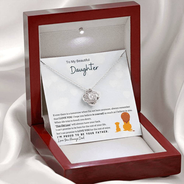 [Only a few left] To My Beautiful Daughter - Always remember that I LOVE YOU (Love knot)