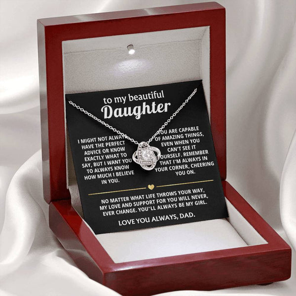 To My Beautiful Daughter, I'm always in your corner, my girl.