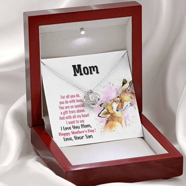 To My Mom - You Are So Special (Almost Gone) - Love Knot