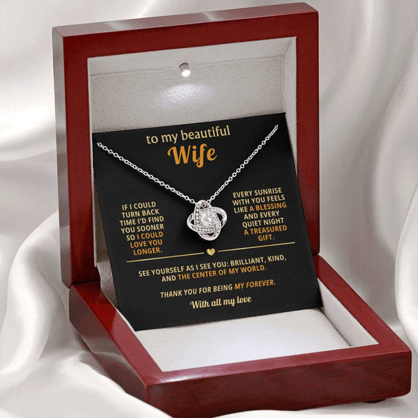 To my beautiful Wife, Every sunrise with you feels like a blessing ( Love Knot )