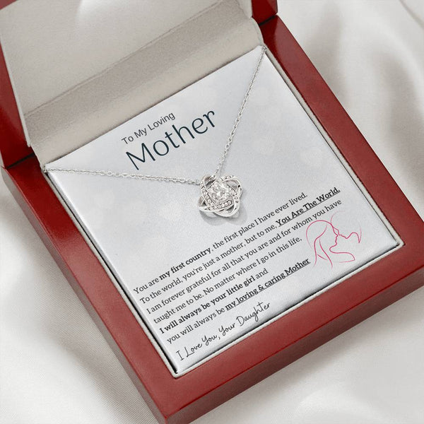 To My Loving Mother - You are my sunshine, I will always be your little girl (Almost Gone) - Love Knot