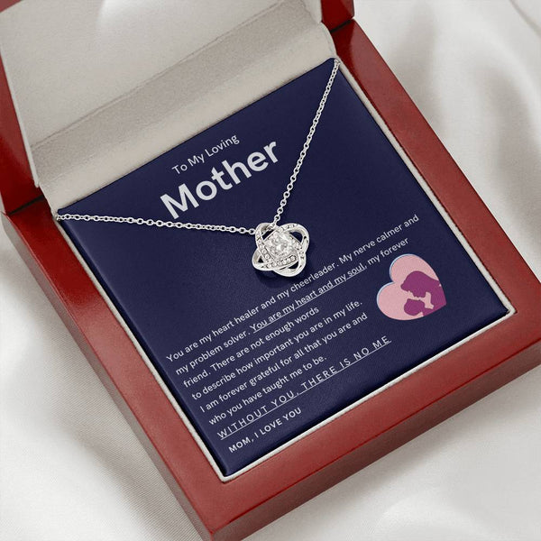 To My Loving Mother - You are my hear and my soul (Almost Gone) - Love Knot