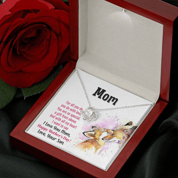 To My Mom - You Are So Special (Almost Gone) - Love Knot