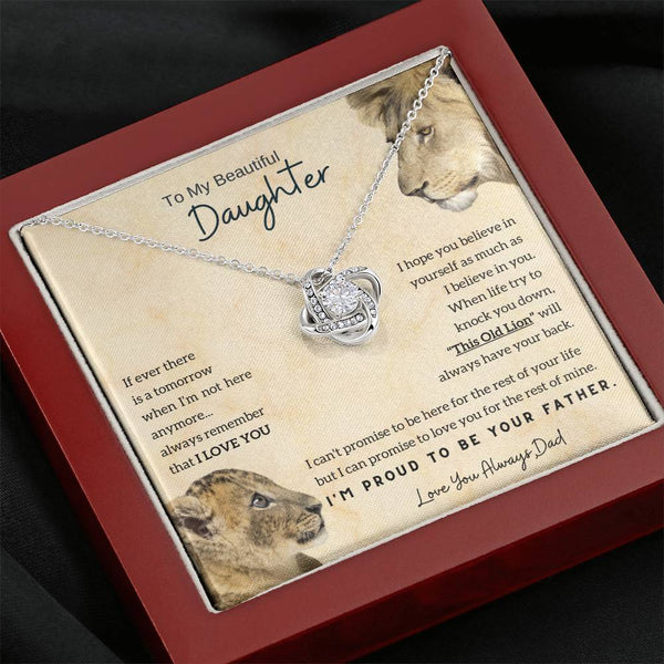 [Only a few left] To My Beautiful Daughter - This Old Lion will always have your back (Love knot)