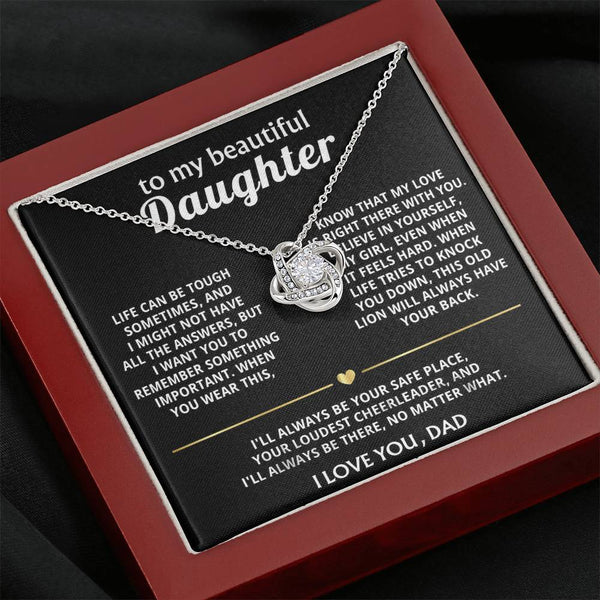 To My Beautiful Daughter, My love is always right there with you.