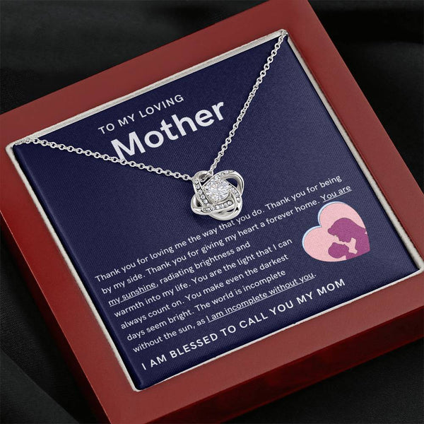 To My Loving Mother - You are my sunshine, radiating brightness into my life (Almost Gone) - Love Knot