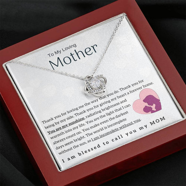 To My Loving Mother - You are my sunshine! (Almost Gone) - Love Knot