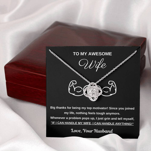 To My Awesome Wife, You Are My Top Motivator - Love Knot Necklace