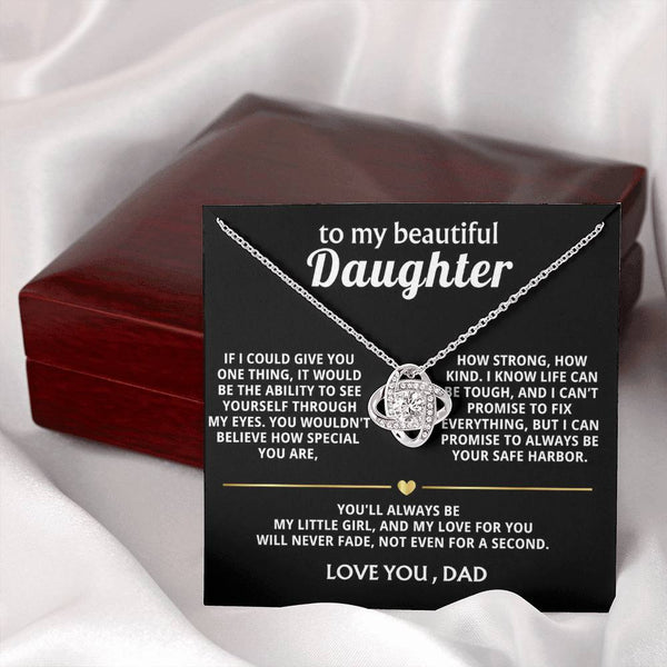 To My Beautiful Daughter, You are so special to me.