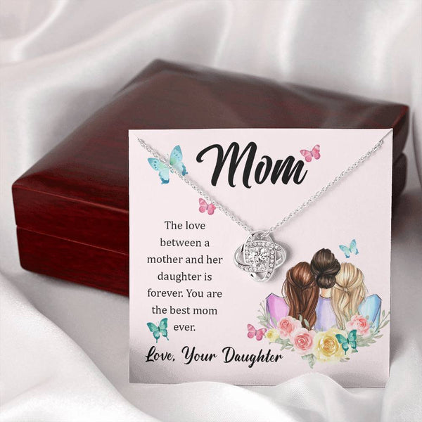 To My Mom, The Love Between A Mother And Her Daughter..  (Almost Gone) - Love Knot