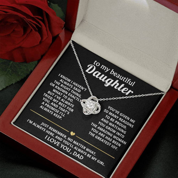 To My Beautiful Daughter, I'm always here for you, my girl. — [Lux] - Love Knot