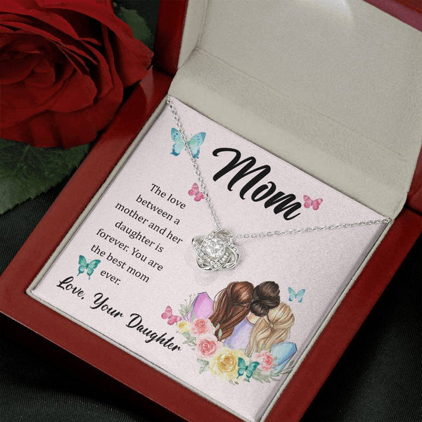 To My Mom, The Love Between A Mother And Her Daughter..  (Almost Gone) - Love Knot