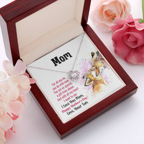 To My Mom - You Are So Special (Almost Gone) - Love Knot