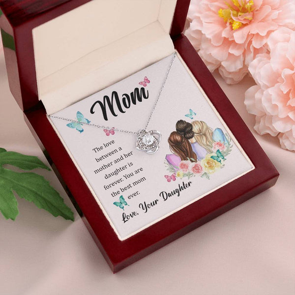 To My Mom, The Love Between A Mother And Her Daughter..  (Almost Gone) - Love Knot