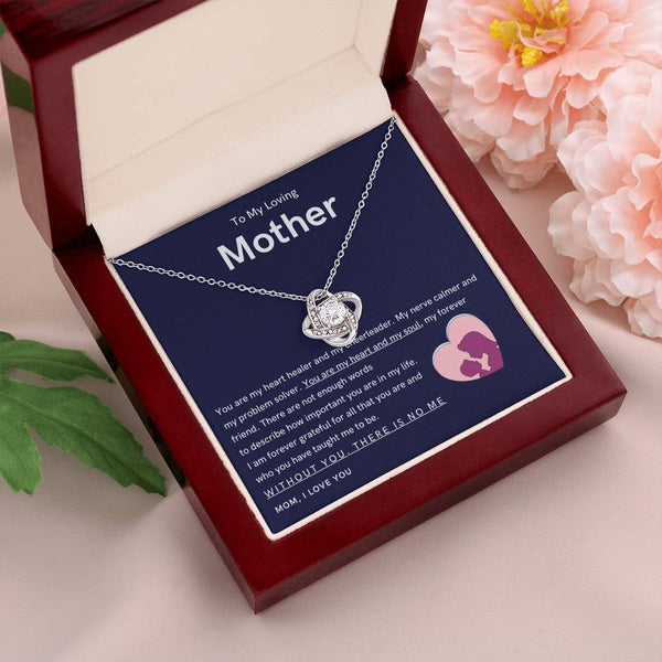 To My Loving Mother - You are my hear and my soul (Almost Gone) - Love Knot